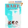 Babe: The Life and Legend of Babe Didrikson Zaharias (Sport and Society)