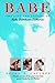 Babe: The Life and Legend of Babe Didrikson Zaharias (Sport and Society)