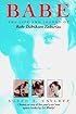 Babe: The Life and Legend of Babe Didrikson Zaharias (Sport and Society)