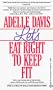 Let's Eat Right to Keep Fit (Signet)