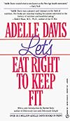 Let's Eat Right to Keep Fit.