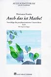Aulis Schatztruhe f&uuml;r die Grundschule: Auch das ist Mathe, Tl.1 - Marianne Franke