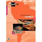 South American Cichlids II (AQUALOG-Reference Books) by Ulrich Glaser and Wolfgang Glaser