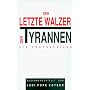 Ramtha. Der Letzte Walzer der Tyrannen. Die Prophezeiung