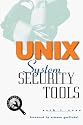 UNIX System Security Tools