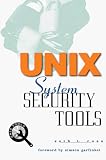 UNIX System Security Tools