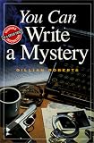 You Can Write a Mystery (You Can Write It!)