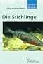 Die Stichlinge: Gasterosteidae (Die neue Brehm-Bucherei) (German Edition)