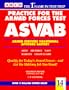 Practice for the Armed Forces Test: Asvab/Armed Services Vocational Aptitude Battery (14th ed)