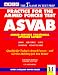 Book Practice for the Armed Forces Test: Asvab/Armed Services Vocational Aptitude Battery (14th ed)