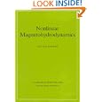 Nonlinear Magnetohydrodynamics (Cambridge Monographs on Plasma Physics) by Dieter Biskamp