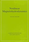 Nonlinear Magnetohydrodynamics (Cambridge Monographs on Plasma Physics)