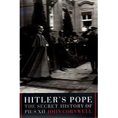 Hitler's Pope: The Secret History of Pius XII