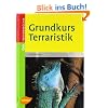 Grundkurs Terraristik
