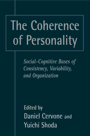 the coherence of personality social cognitive bases of consistency variability and organization