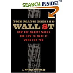 The Math Behind Wall Street: How the Market Works and How to Make It Work for You