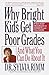 Books : Why Bright Kids Get Poor Grades: And What You Can Do About It