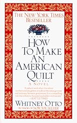 How to Make an American Quilt