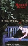 Produkt-Bild: In wilder Gesellschaft: Roman