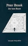 Der leere Raum - Peter Brook