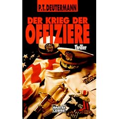 Der Krieg der Offiziere.