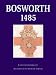 Book Bosworth 1485 (Osprey Trade Editions)