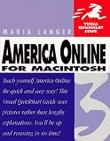 America Online 3 for Macintosh (Visual QuickStart Guide) Maria Langer