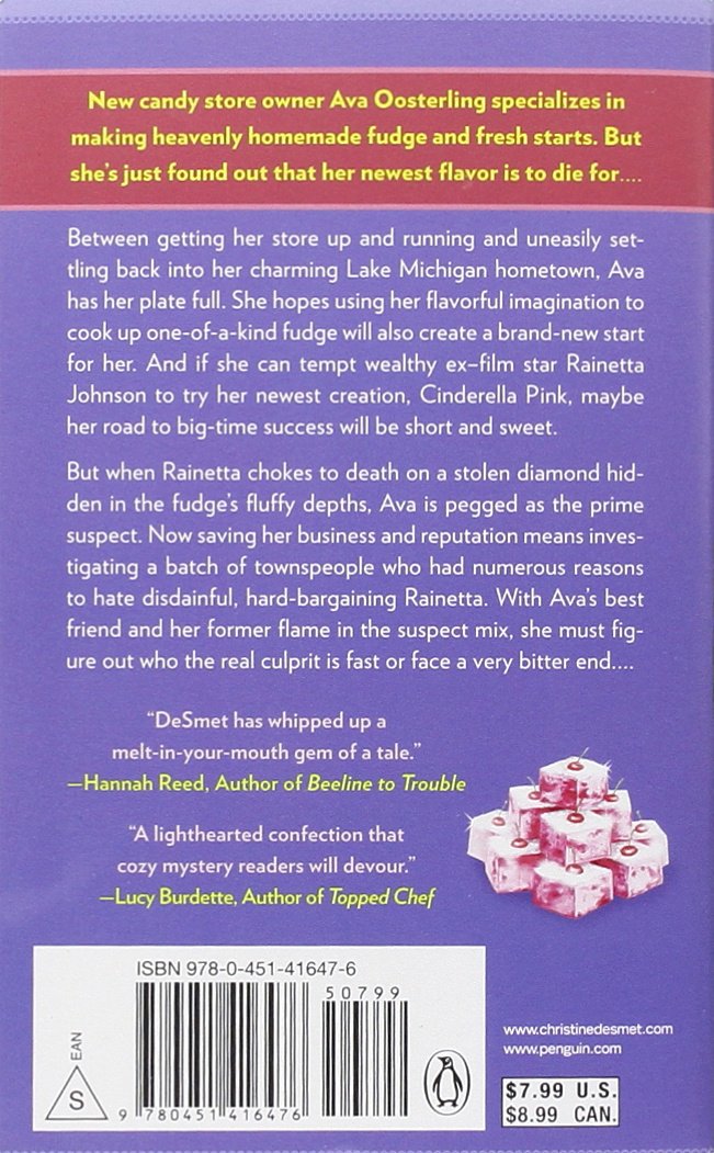 First-Degree Fudge: A Fudge Shop Mystery: Christine DeSmet ...