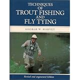 Techniques of Trout Fishing and Fly Tying