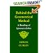 Behind the Geometrical Method