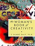 The Womans Book of Creativity (The Business of Life)