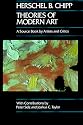 Theories of Modern Art: A Source Book by Artists and Critics (California Studies in the History of Art)