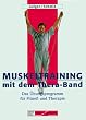 Muskeltraining mit dem Thera-Band