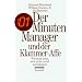 Der Minuten Manager und der Klammer-Affe: Wie man lernt, sich nicht zuviel aufzuhalsen