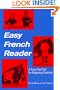 Easy French Reader: A Three-Part Text for Beginning Students