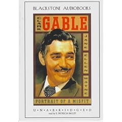Clark Gable: Portrait of a Misfit