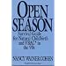 Open Season: A Survival Guide for Natural Childbirth and VBAC in the 90s (Critical Studies in Education & Culture)