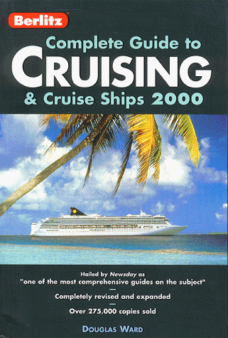 Berlitz 2000 Complete Guide to Cruising & Cruise Ships