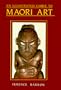 An Illustrated Guide to Maori Art