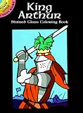 Cover of King Arthur Stained Glass Col Bk by "Green" 048640496X