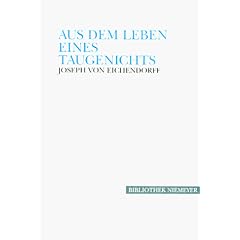 Aus dem Leben eines Taugenichts (Gebundene Ausgabe)