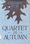 Quartet in Autumn