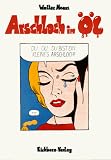 Arschloch in �l - Walter Moers