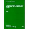 Vom Handwerk des Psychoanalytikers. Das Werkzeug der psychoanalytischen Technik: Vom Handwerk des Psychoanalytikers, 2 Bde. Kt, Bd.2