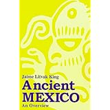 ancient mexico an overview
