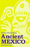 Ancient Mexico: An Overview