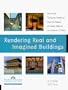 Rendering Real and Imagined Buildings - The Art of Computer Modeling Book with CD