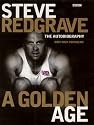 Steve Redgrave: A Golden Age - The Autobiography