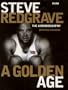 A Golden Age: The Autobiography