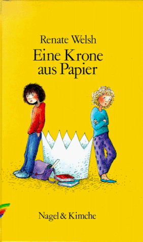 Nagel & Kimche Eine Krone aus Papier